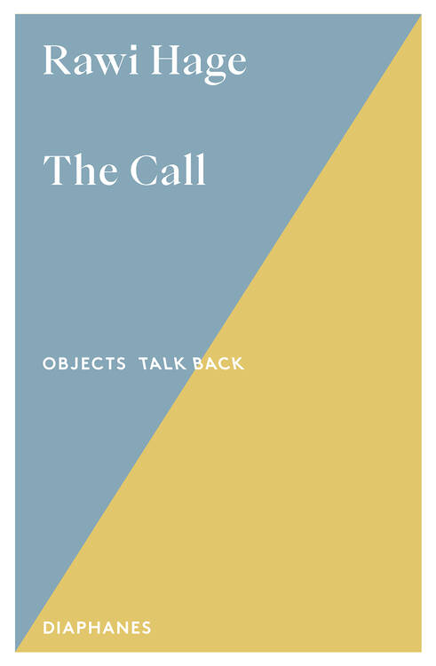 Rawi Hage: The Call