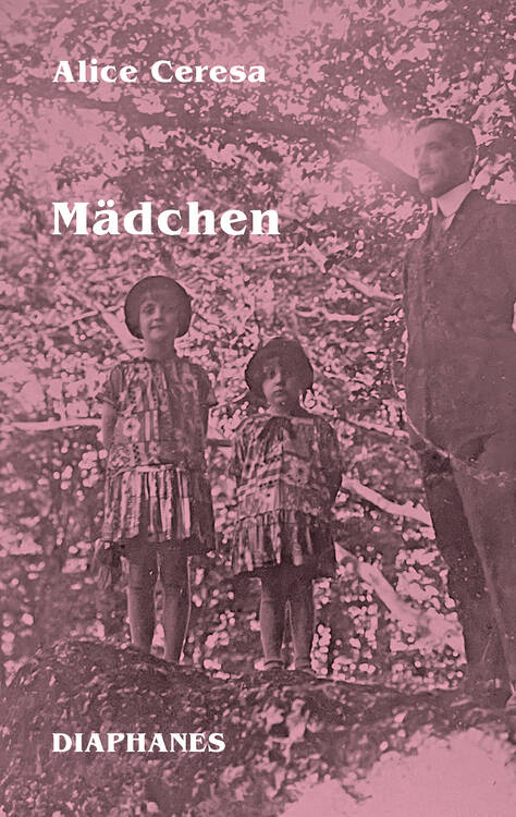 Alice Ceresa: Mädchen